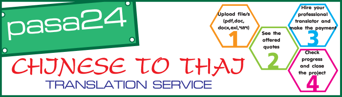 CHINESE TO THAI TRANSLATION SERVICE CHINESE TO THAI TRANSLATION SERVICE