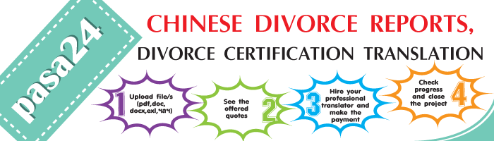 CHINESE DIVORCE REPORTS, DIVORCE CERTIFICATION TRANSLATION CHINESE DIVORCE REPORTS, DIVORCE CERTIFICATION TRANSLATION