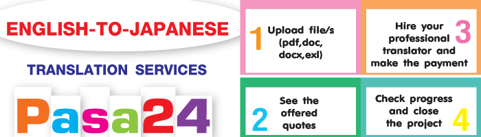 ENGLISH TO JAPANESE TRANSLATION SERVICES ENGLISH TO JAPANESE TRANSLATION SERVICES