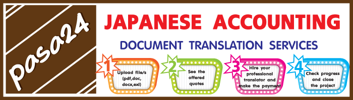 JAPANESE ACCOUNTING DOCUMENT TRANSLATION SERVICES JAPANESE ACCOUNTING DOCUMENT TRANSLATION SERVICES
