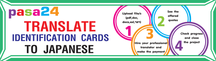 TRANSLATE IDENTIFICATION CARDS TO JAPANESE TRANSLATE IDENTIFICATION CARDS TO JAPANESE
